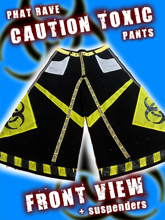Phat Rave: Caution Toxic (50" Leg Opening) (PreOrder)